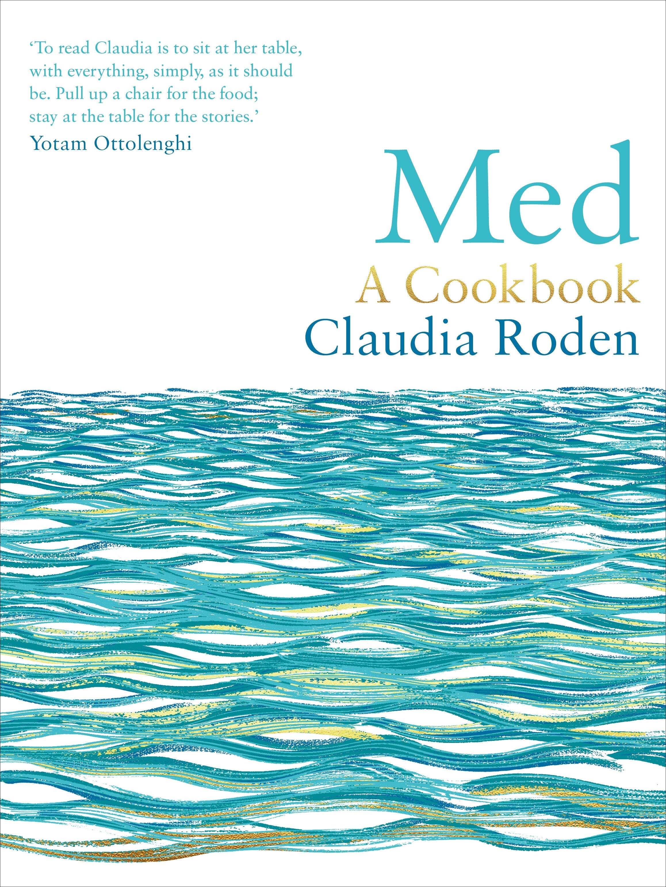 Med: A Cookbook by Claudia Roden