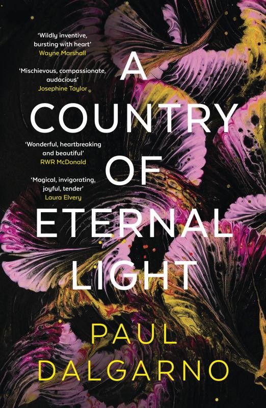 A Country of Eternal Light by Paul Dalgarno